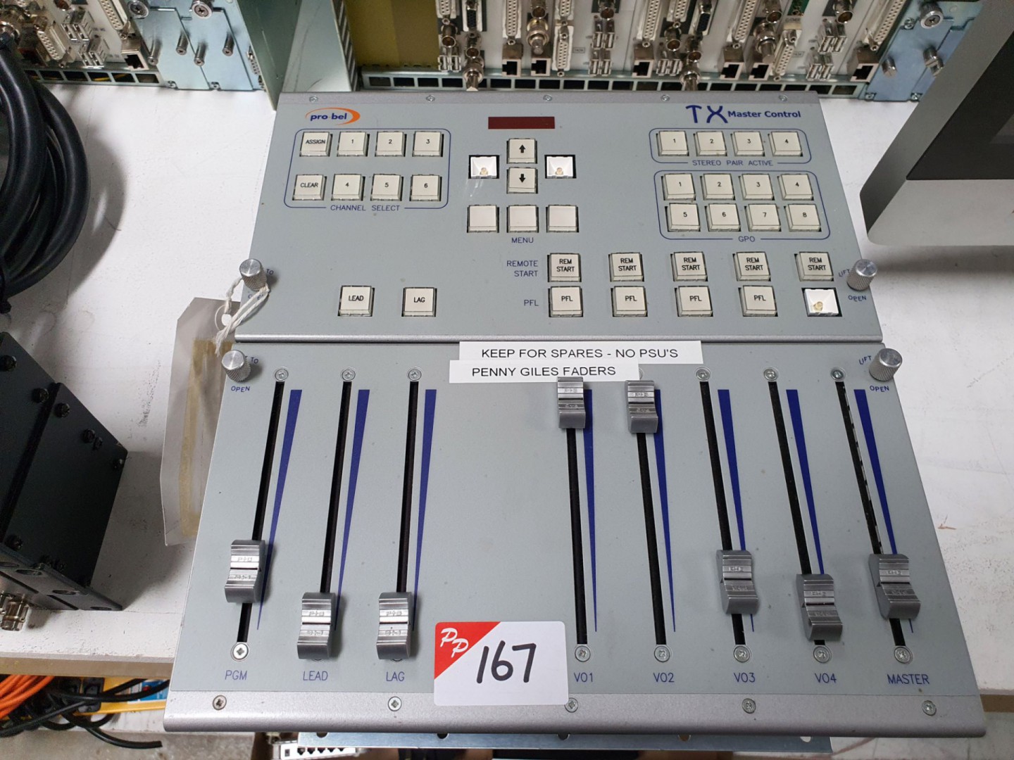 Pro-Bel TX master control inc: Penny & Giles fader...